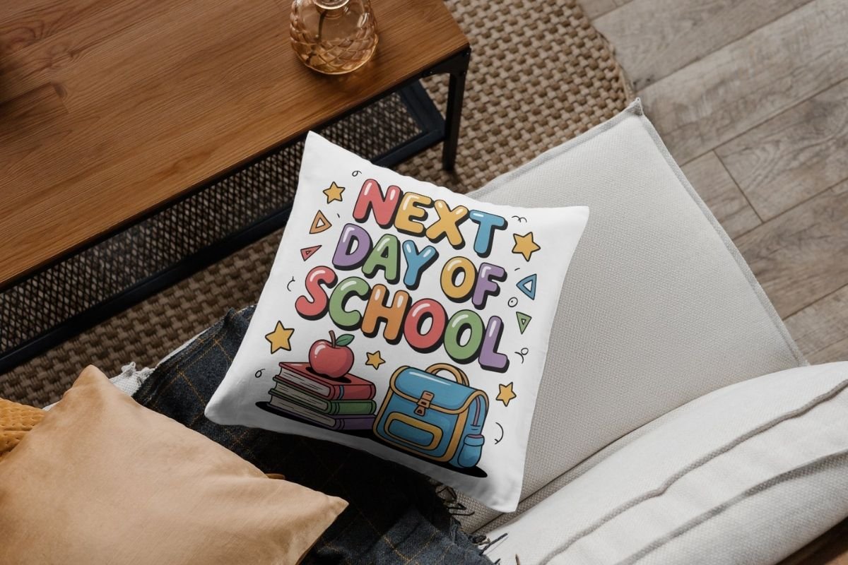 We Love School Next Day Of School