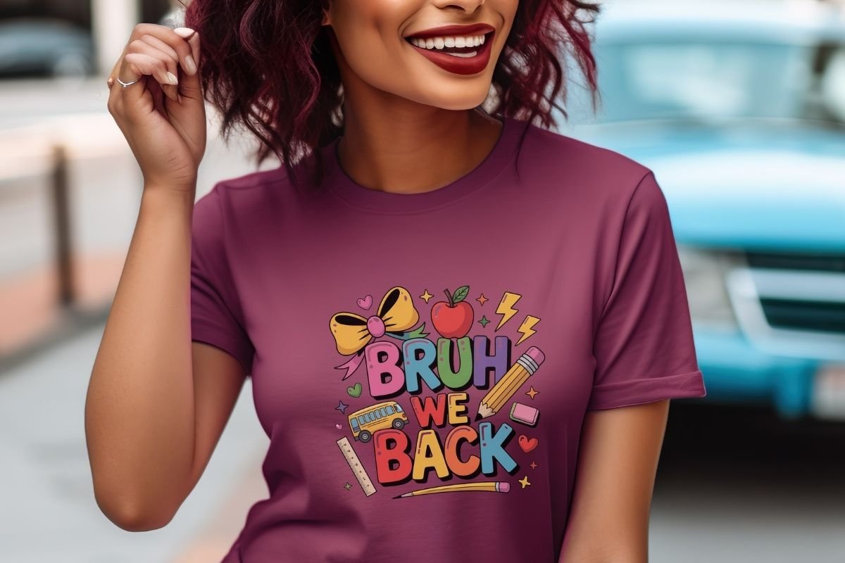 We Love School Bruh We Back Design